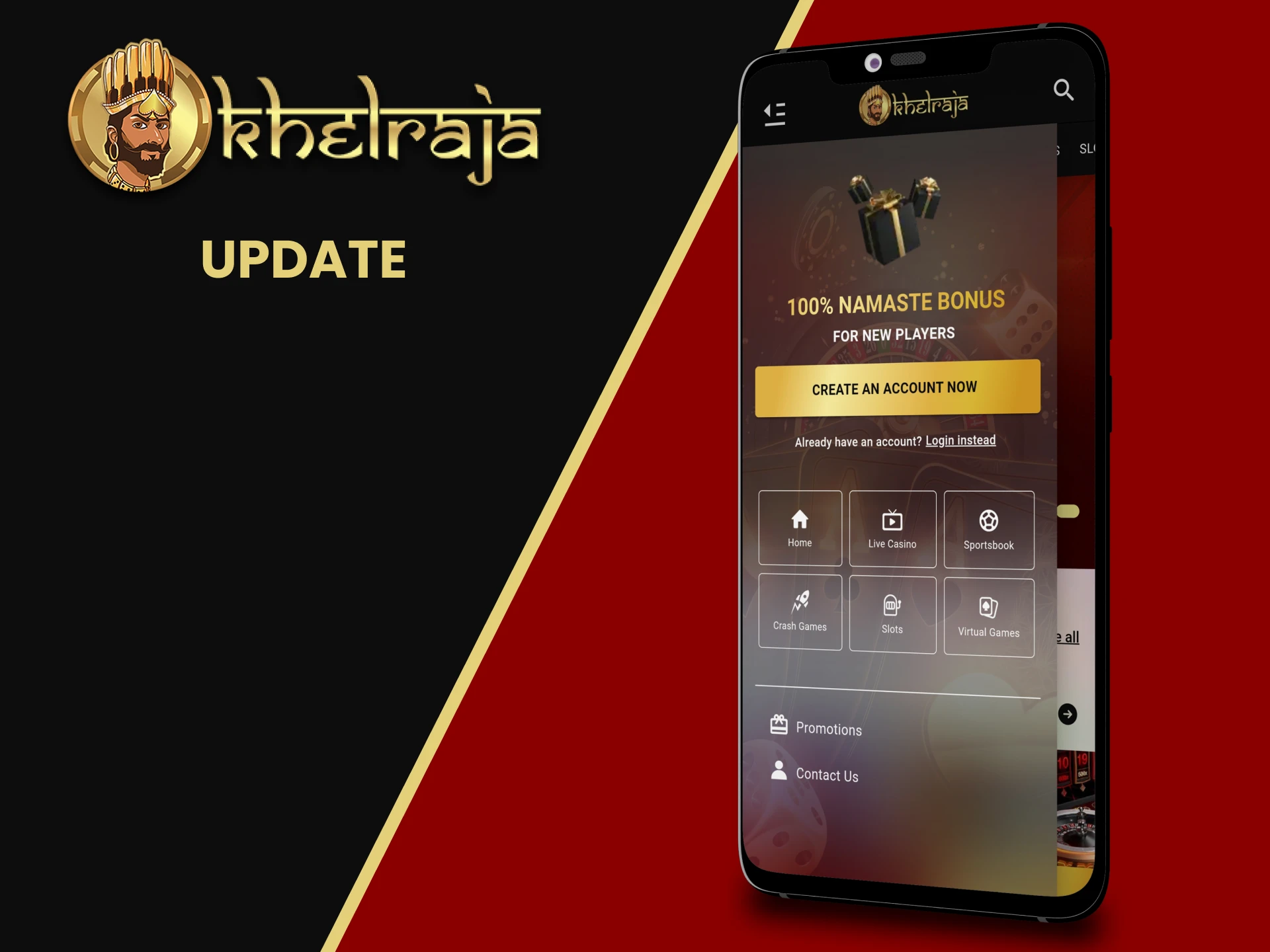 Always update the Khelraja app on your device.