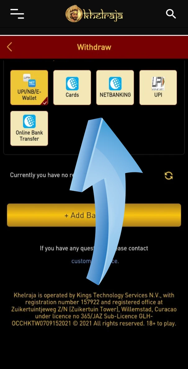 Select your withdrawal method on Khelraja.